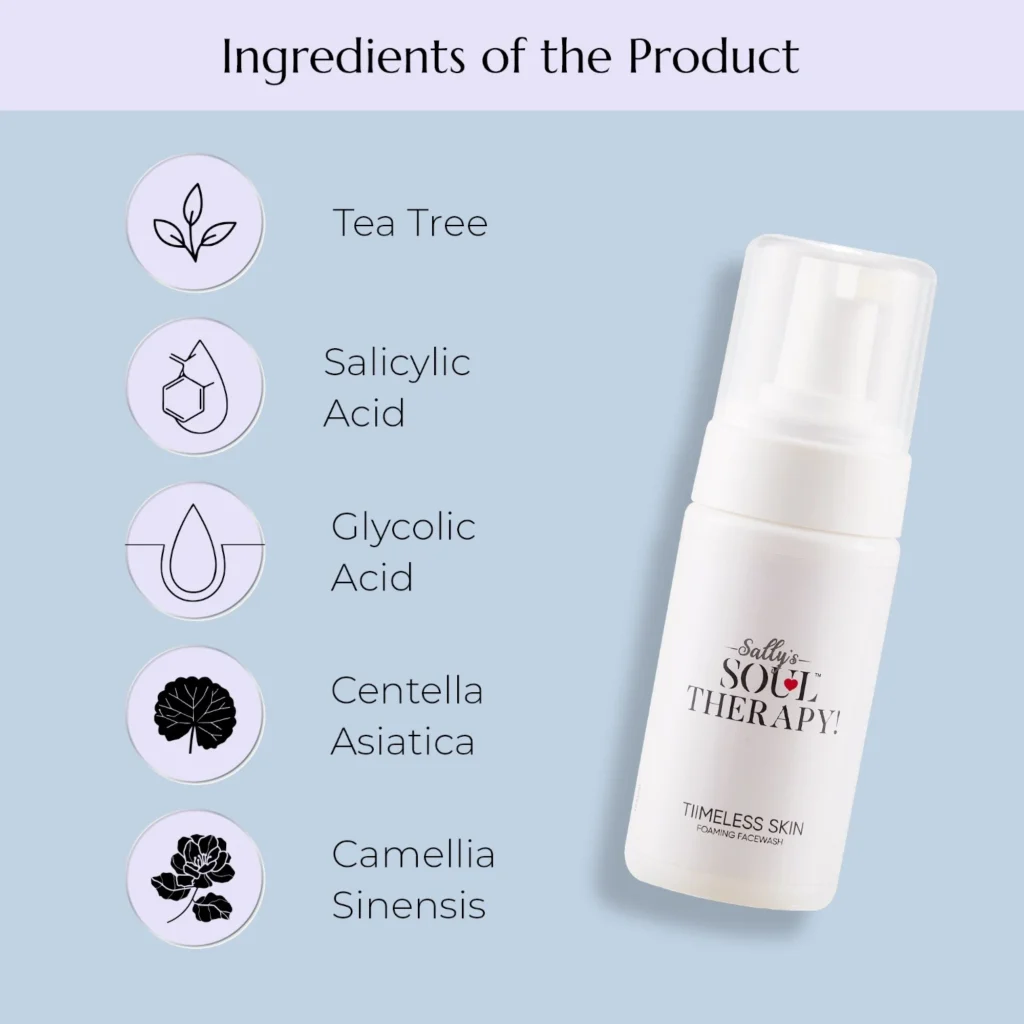 Sally's Soul Therapy Timeless Skin Foaming Facewash Ingredients of the Product