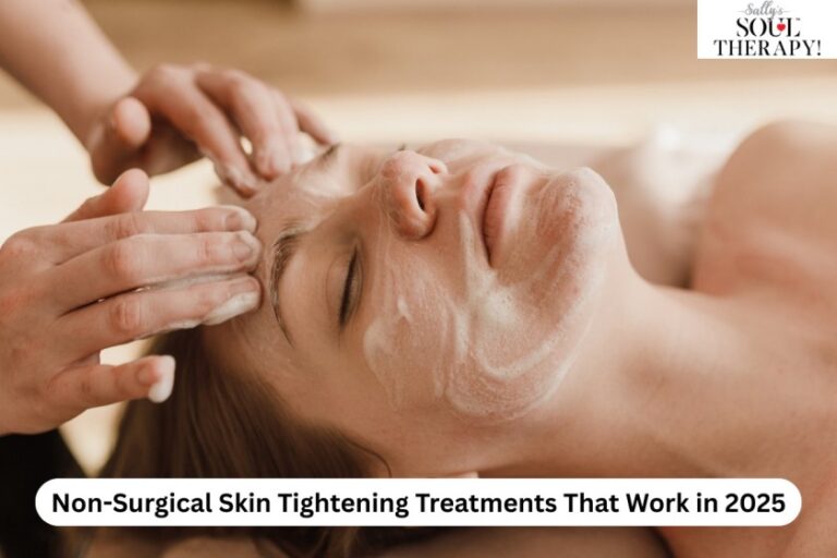 Non-Surgical Skin Tightening Treatments That Work in 2025