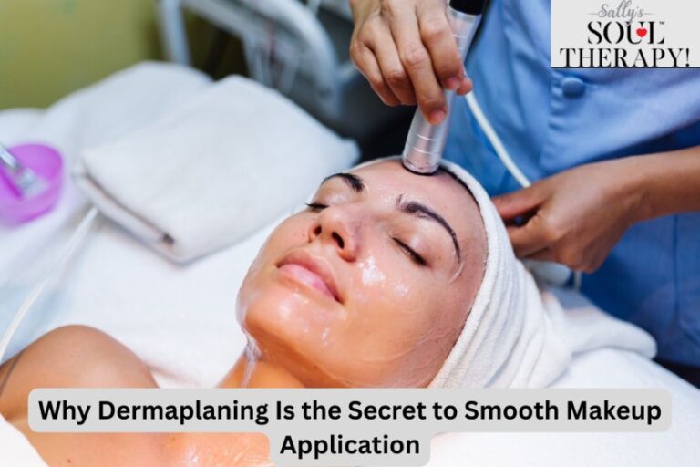 Why Dermaplaning Is the Secret to Smooth Makeup Application