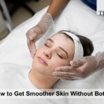 Get Smoother Skin